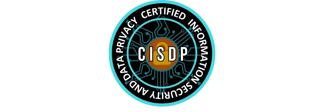 Certified Information Security and Data Privacy Practitioner (CISDP)